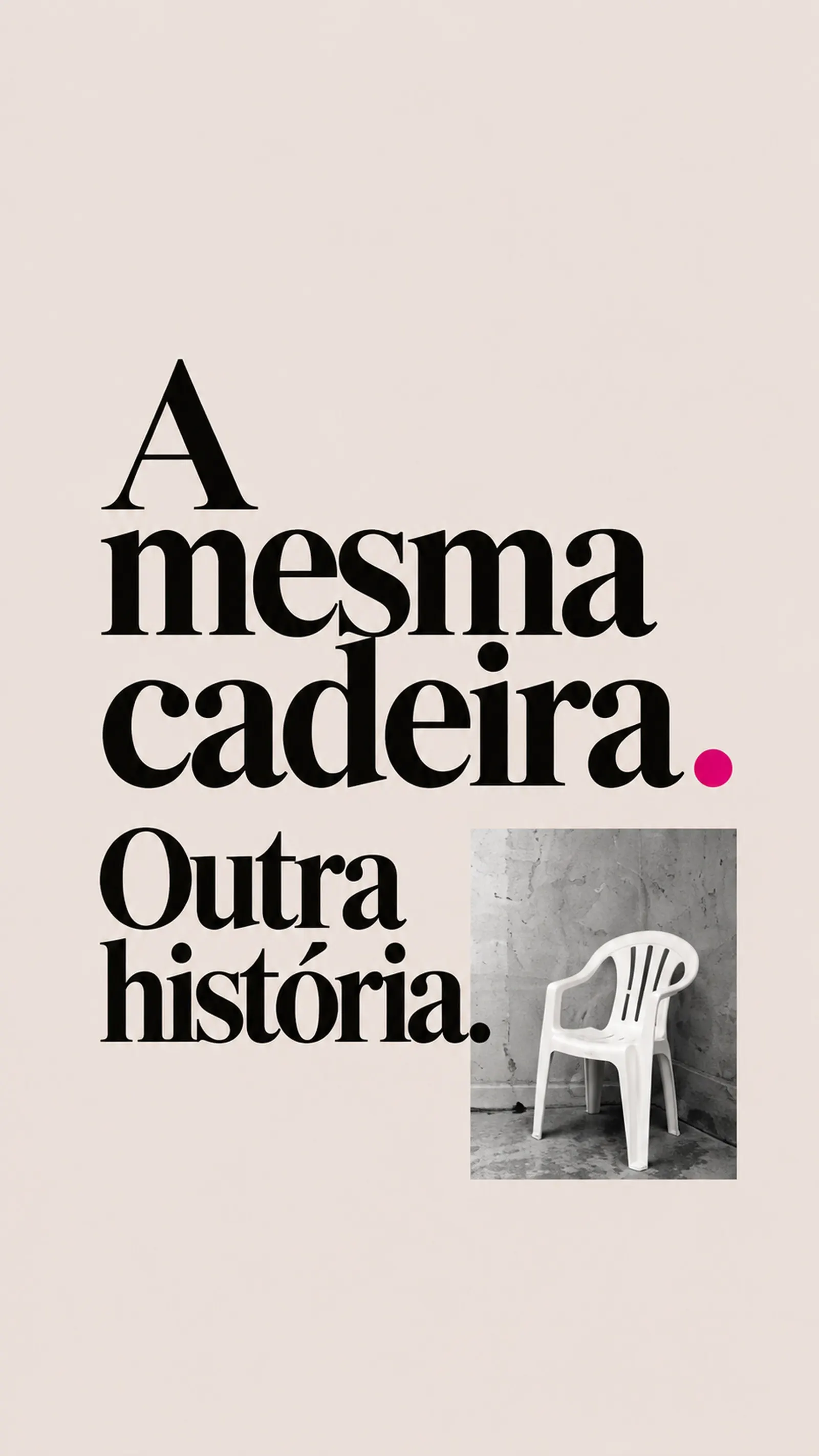 Cadeira branca de plástico em fotografia sobre fundo claro, ao lado do título em letras pretas.